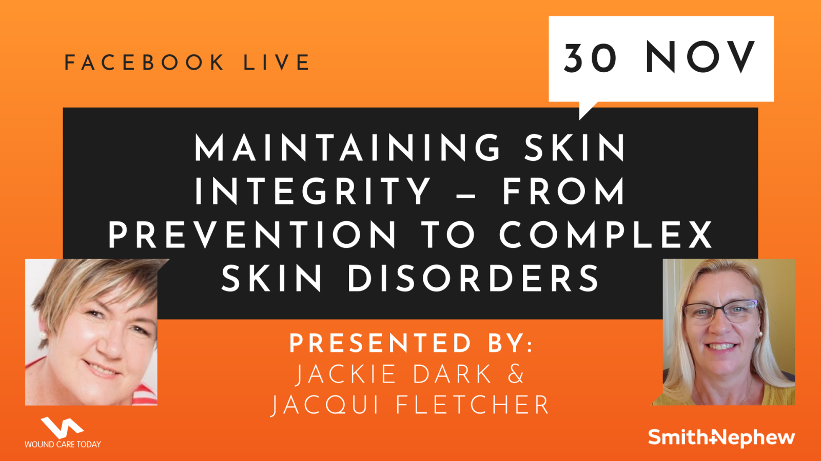 Maintaining skin integrity - From prevention to complex skin disorders