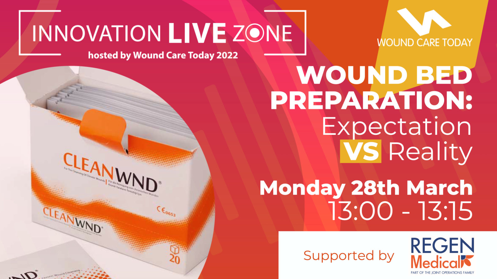 Innovation Live Zone: Wound Bed Preparation: Expectation vs Reality