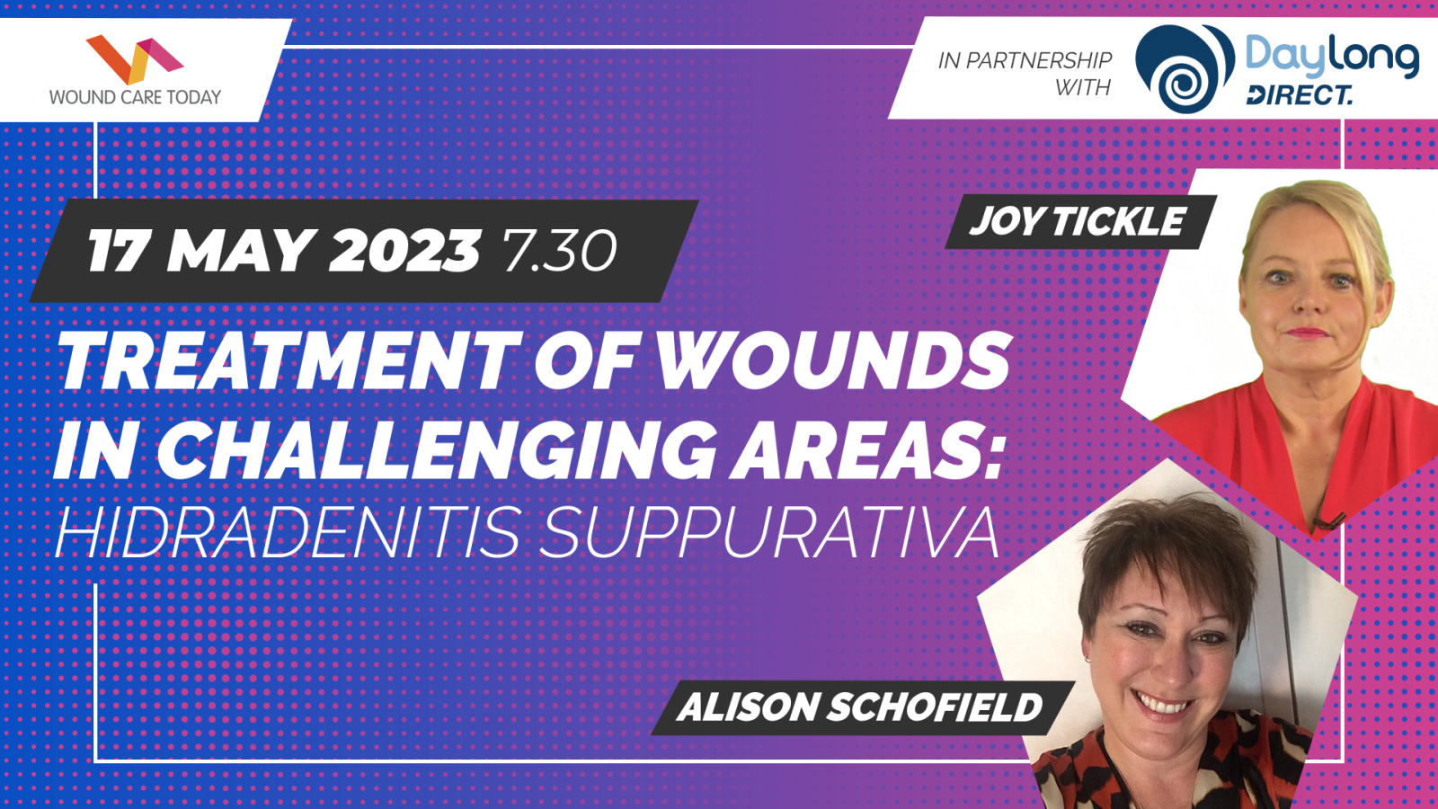 Treatment of wounds in challenging areas: Hidradenitis Suppurativa